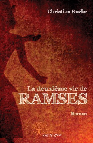 La  deuxième vie de Ramsès