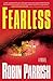 Fearless (Dominion Trilogy Book #2) by Robin Parrish
