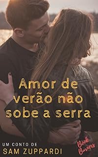 Livro Amor de verão não sobe a serra