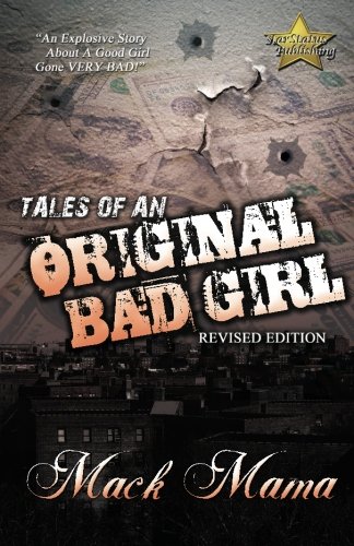 Tales of an Original Bad Girl (revised Editon)