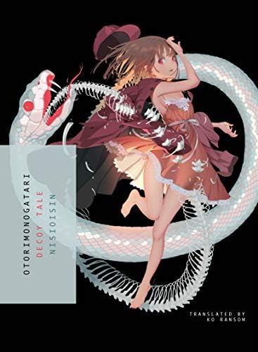 Otorimonogatari ,: Decoy Tale
