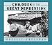 Children of the Great Depression