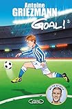 Goal ! - tome 5 Le tout pour le tout (French Edition) by 