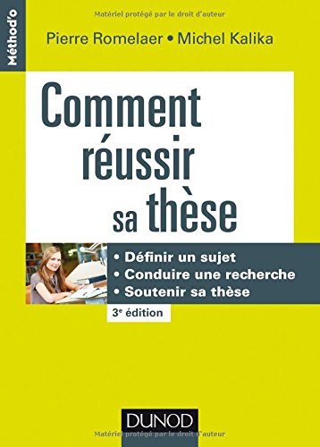 Comment réussir sa thèse