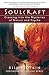 Soulcraft: Crossing into the Mysteries of Nature and Psyche by Bill Plotkin, Thomas Berry