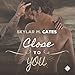 Close to You: Sunshine and Happiness, Book 3 by 