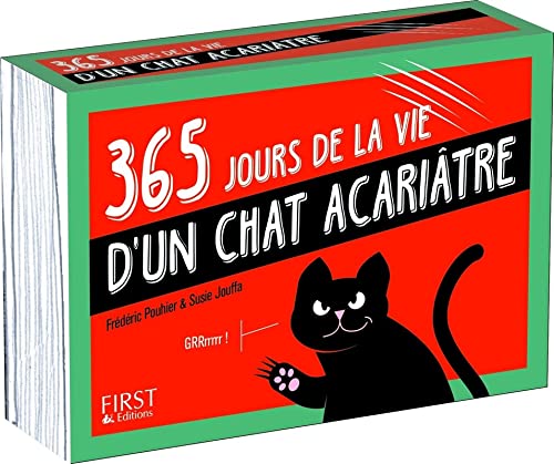 Amazon Fr 365 Jours De La Vie D Un Chat Acariatre Pouhier Frederic Jouffa Susie Jung Hee Warzala Francois Livres