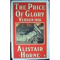 The Price of Glory: Verdun 1916