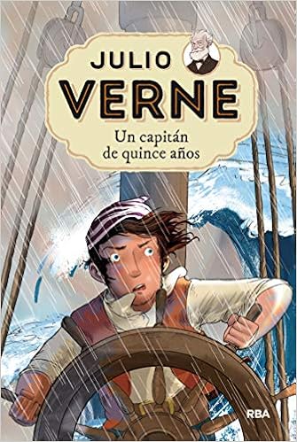Julio Verne 9. Un capitán de quince años. (INOLVIDABLES)