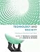 Technology and Society: Building our Sociotechnical Future (Inside Technology)