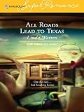 All Roads Lead to Texas (Home to Loveless County)