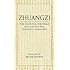 Zhuangzi: The Essential Writings: With Selections from Traditional Commentaries (Hackett Classics)