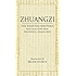 Zhuangzi: The Essential Writings: With Selections from Traditional Commentaries (Hackett Classics)