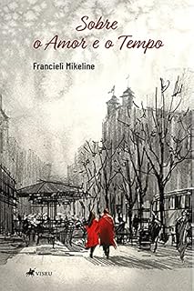 Livro Sobre o Amor e o Tempo