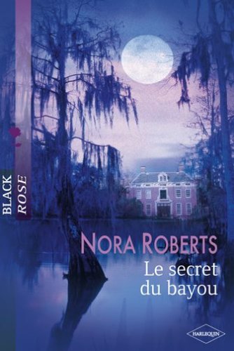 Le Secret du Bayou
