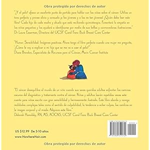 ¿Y el pelo?: Explica el cáncer y la quimioterapia con sus hijos (Spanish Edition)