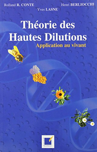 Theory of high dilutions
