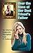 Over the Knee of Her Best Friend's Father: Six stories of Domestic Discipline