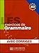 Les 500 Exercices de Grammaire A2 - Livre + Corrigés Intégrés (French Edition) by