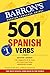 501 Spanish Verbs, 7th edition
