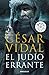 El judío errante / Wandering Jew (Spanish Edition) by 