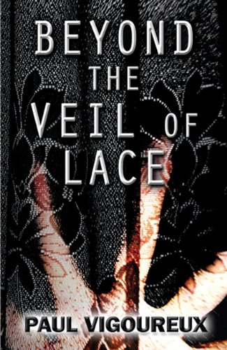 Beyond The Veil Of Lace by Paul Vigoureux