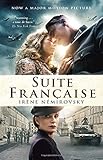 Suite Francaise (Movie Tie-In Edition) by
