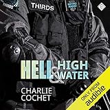 Hell & High Water: THIRDS, Book 1 by 