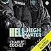 Hell & High Water: THIRDS, Book 1 by 