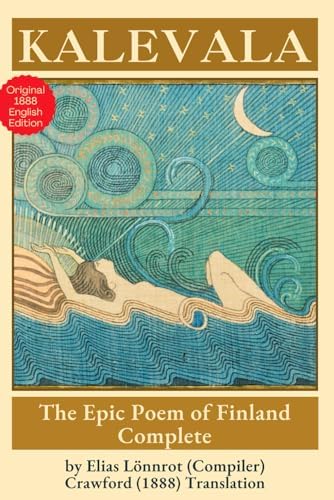 Kalevala: The Epic of the Finnish People (Penguin Classics