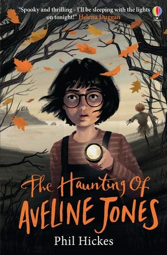 Usborne Publishing Ltd The Haunting of Aveline Jones: The First Spine-Tingling Book in the Aveline Jones Series