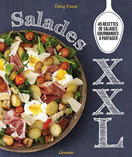 Salades XXL by Valéry Drouet
