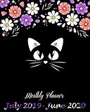 July 2019-June 2020 Monthly Planner: Beauty Cat Flowers Cover, Daily/Weekly/Monthly/Yearly Calendar Book July 2019-June 2020 Journal, Large 8 x 10 ... With Holidays and inspirational Quotes by Jennie Blossom