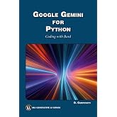 Google Gemini for Python: Coding with Bard (MLI Generative AI Series)