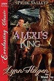 Alexi's King [Pride Valley 1] (Siren Publishing Everlasting Classic ManLove)
