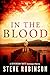 In the Blood (Jefferson Tayte Genealogical Mystery Book 1) by 
