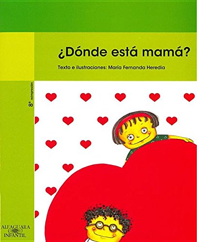 Donde Esta Mama? - Maria Fernanda Heredia