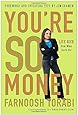 You're So Money: Live Rich, Even When You're Not