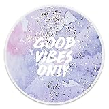 Pop Phone Socket and Stand ,Pop Grip Socket for Iphone, Smartphone and Tablet-Good vibes only