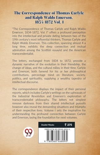 The Correspondence of Thomas Carlyle and Ralph Waldo Emerson, 1834-1872 Vol.-I 1