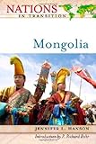 Front cover for the book Mongolia (Nations in Transition) by Jennifer L. Hanson