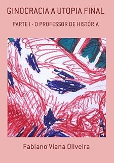 Livro Ginocracia A Utopia Final
