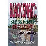 BLACK SMART: BLACK POWER ENTELECHY