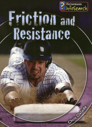 Friction and Resistance (Fantastic Forces) Library Binding – September 28, 2006