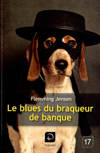 Le  blues du braqueur de banque