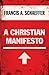 A Christian Manifesto by Francis A. Schaeffer