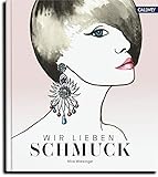 Wir lieben Schmuck (German Edition) by Mira Wiesinger, Marlene Sorensen