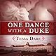 One Dance with a Duke: The Stud Club Trilogy, Book 1