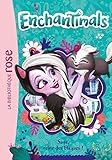 Enchantimals, Tome 4 : Sage, reine des blagues ! by