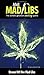 Stoned Off Our Mad Libs: World's Chillest Word Game (Adult Mad Libs)